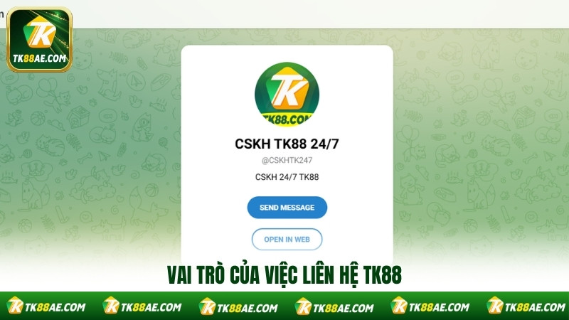Vai trò của việc liên hệ TK88 Vai trò của việc liên hệ TK88